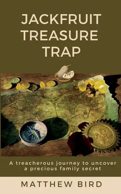 JackFruit Treasure Trap: A treacherous journey to uncover a precious family secret - Paperback