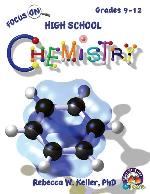 Focus On High School Chemistry Student Textbook (softcover) - Paperback