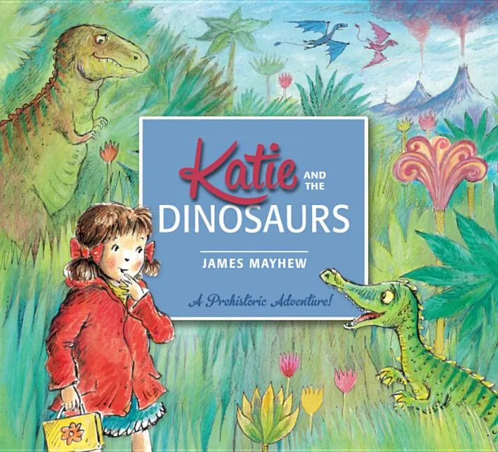 Katie and the Dinosaurs - Paperback
