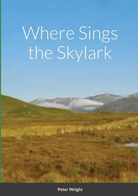 Where Sings the Skylark - Paperback