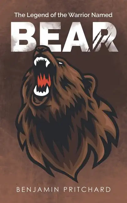 The Legend of the Warrior Named Bear - Paperback
