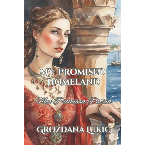 Mea Promissa Patria: My Promised Homeland - Paperback