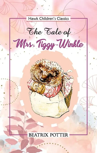 The Tale of Mrs Tiggy Winkle - Paperback