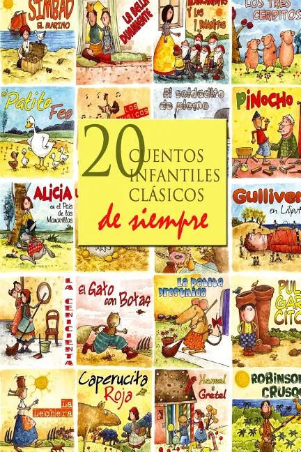 20 cuentos infantiles clásicos de siempre - Paperback
