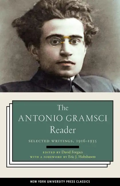 The Antonio Gramsci Reader: Selected Writings 1916-1935 - Hardcover