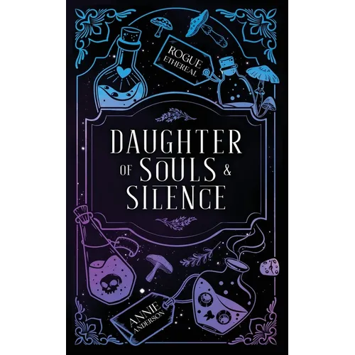 Daughter of Souls & Silence - Paperback