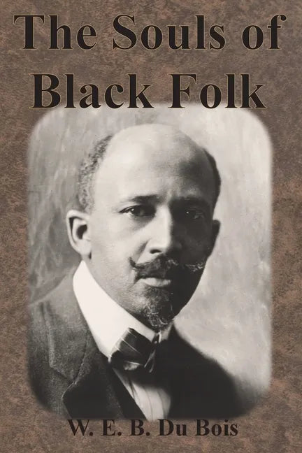 The Souls of Black Folk - Paperback