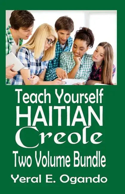 Teach Yourself Haitian Creole Two Volume Bundle - Paperback