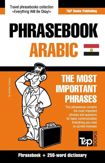 English-Egyptian Arabic phrasebook and 250-word mini dictionary - Paperback