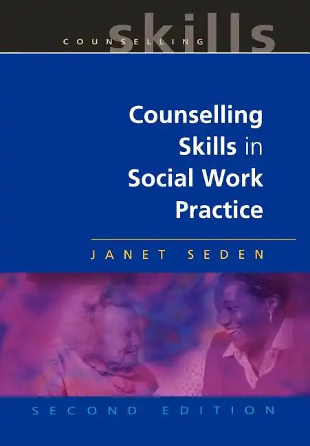 Counselling Skills in Social Work Practice - Paperback