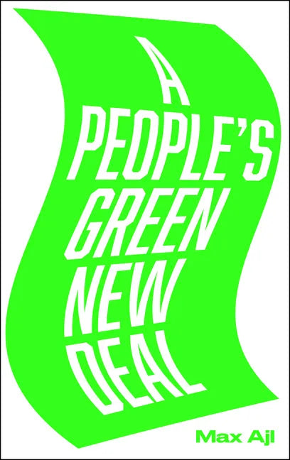 A People's Green New Deal - Hardcover