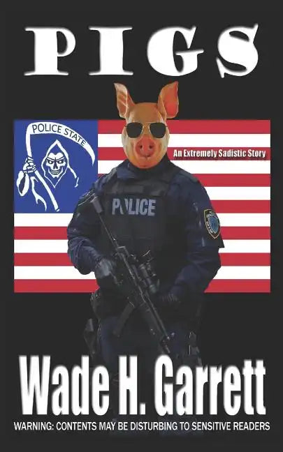 Pigs: An Extreme Horror Novella - Paperback