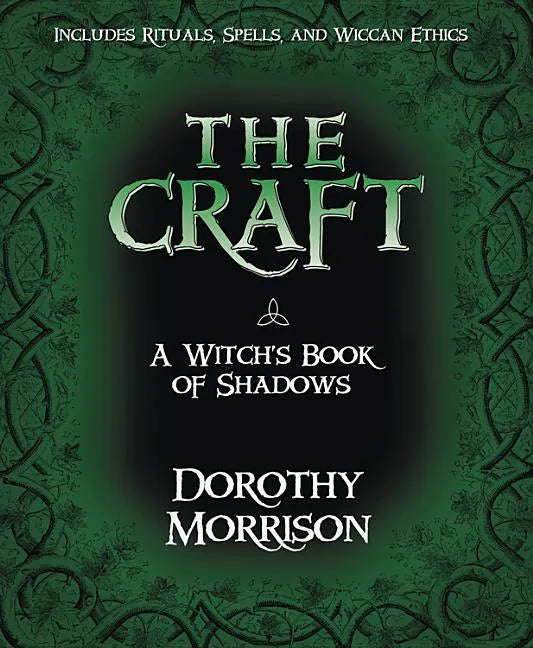 The Craft: A Witch's Book of Shadows - Paperback