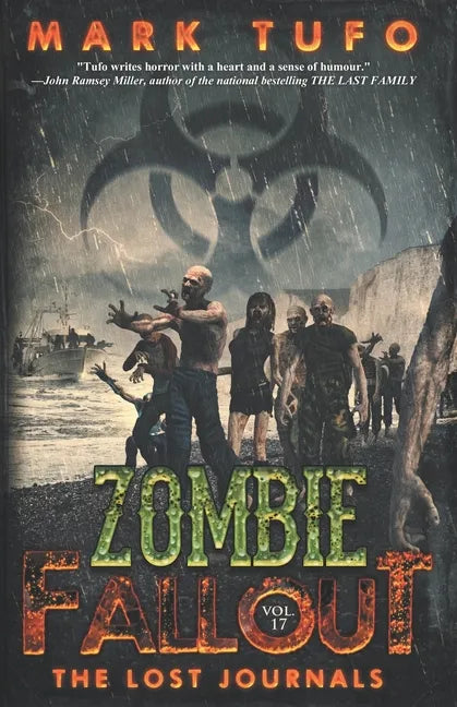 Zombie Fallout 17: The Lost Journals - Paperback