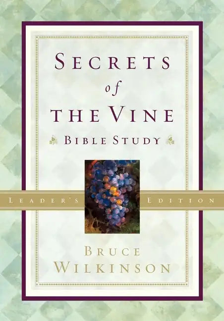 Secrets of the Vine Leader's Guide - Paperback