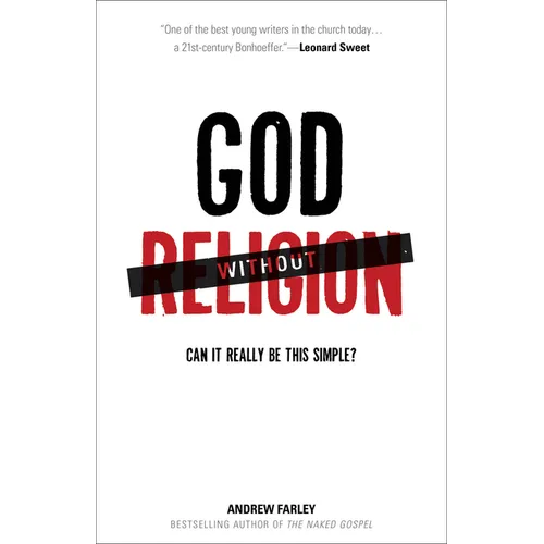 God Without Religion: Can It Really Be This Simple? - Paperback