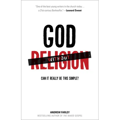 God Without Religion: Can It Really Be This Simple? - Paperback