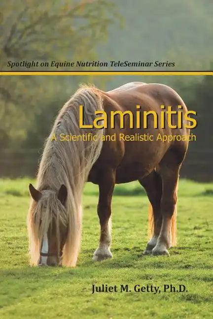 Laminitis: A Scientific and Realistic Approach - Paperback