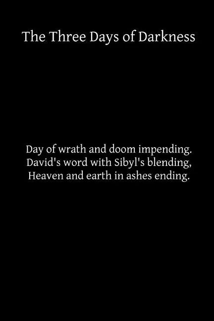 The Three Days of Darkness - Paperback