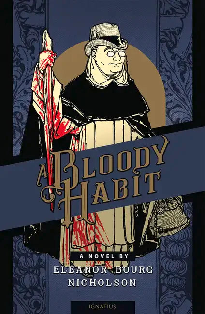 A Bloody Habit - Paperback