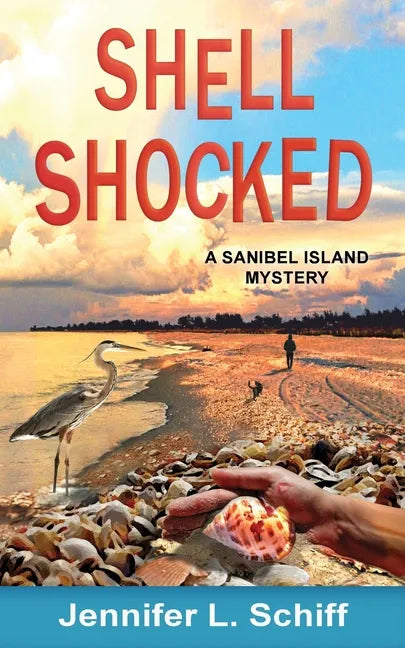 Shell Shocked: A Sanibel Island Mystery - Paperback