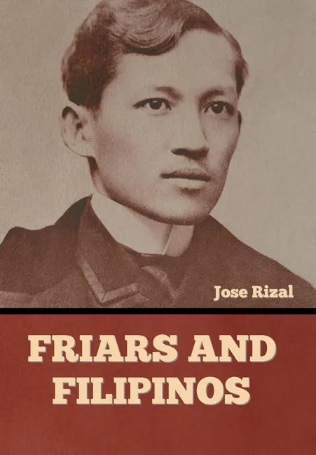 Friars and Filipinos - Hardcover