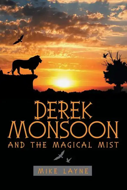 Derek Monsoon: And the Magical Mist - Paperback