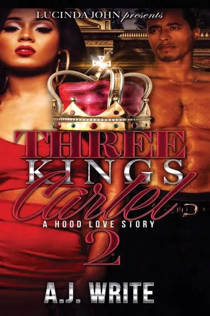 Three Kings Cartel 2: A Hood Love Story - Paperback