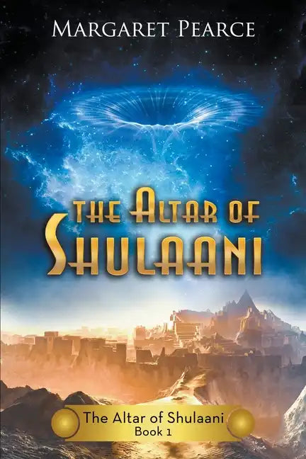 Altar of Shulaani - Paperback