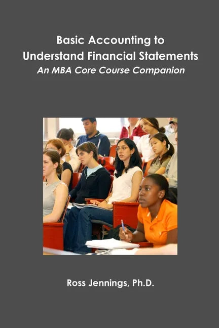 Basic Accounting to Understand Financial Statements - Paperback
