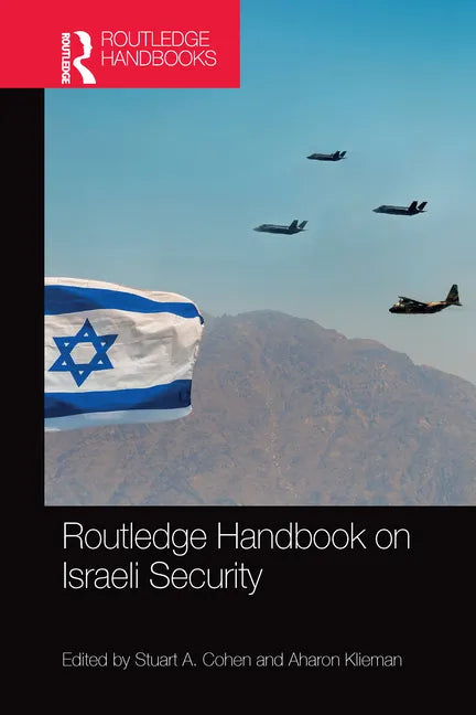 Routledge Handbook on Israeli Security - Paperback
