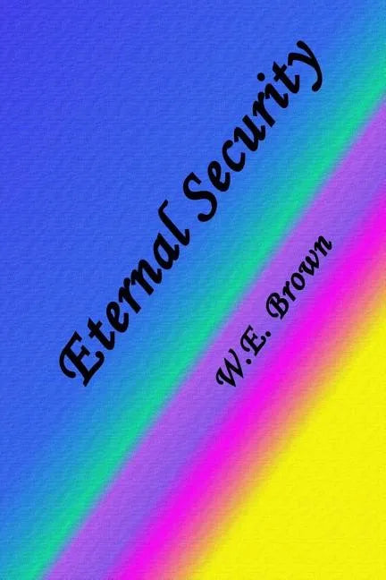 Eternal Security - Paperback