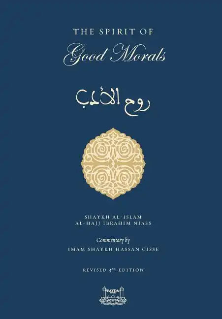 The Spirit of Good Morals - Hardcover