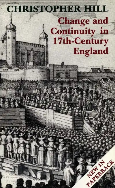 Change and Continuity in Seventeenth-Century England, Revised Edition - Paperback