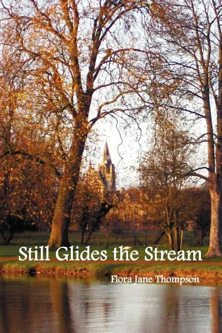 Still Glides the Stream - Paperback