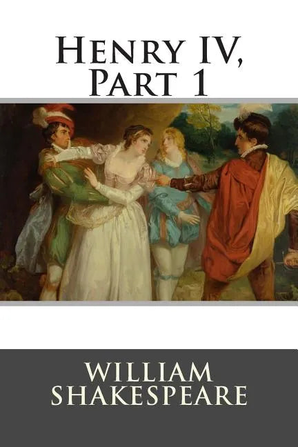 Henry IV, Part 1 - Paperback