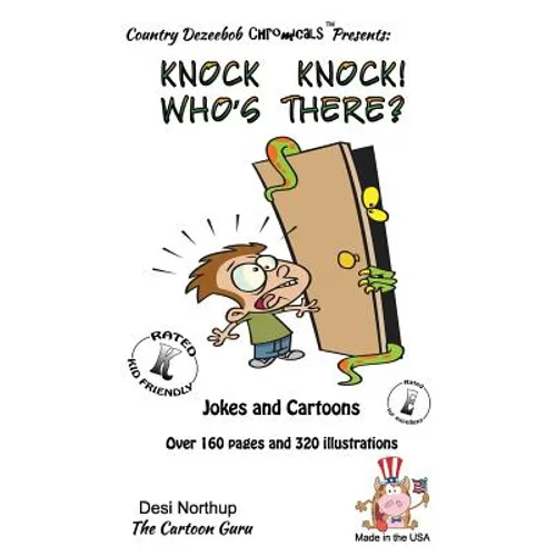 Knock Knock ! -- Who's There ? -- Jokes and Cartoons: in Black + White - Paperback