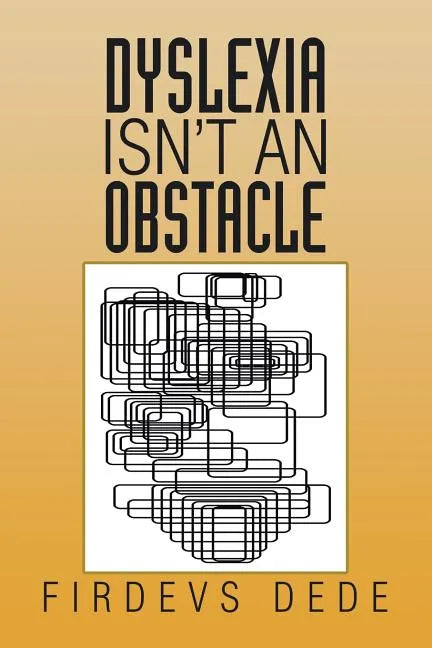 Dyslexia Isn't an Obstacle - Paperback