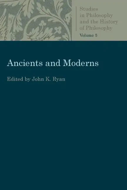 Ancients and Moderns - Paperback