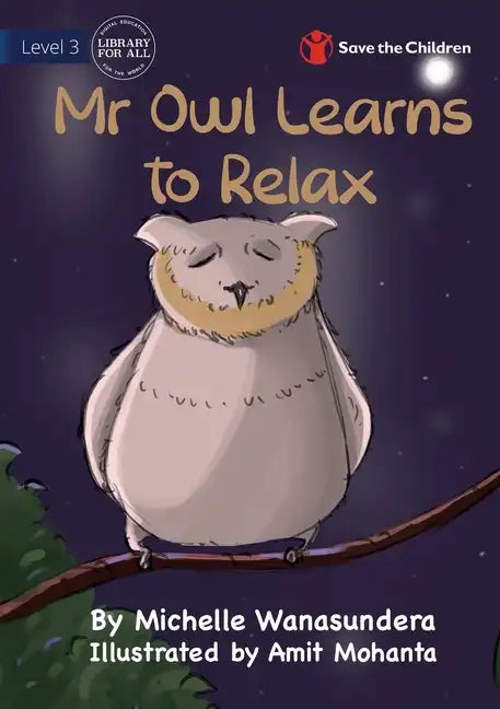 Mr Owl Learns to Relax - Paperback