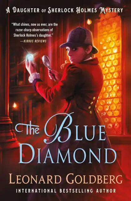 The Blue Diamond: A Daughter of Sherlock Holmes Mystery - Paperback
