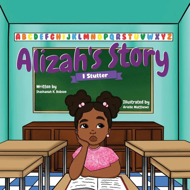Alizah's Story: I Stutter - Paperback