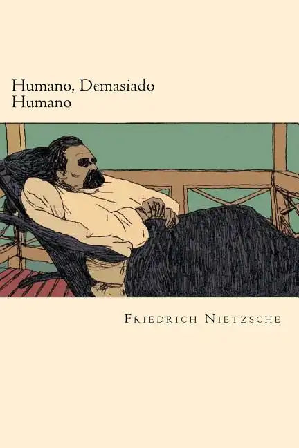 Humano, Demasiado Humano (Spanish Edition) - Paperback