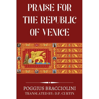 Praise for the Republic of Venice - Paperback