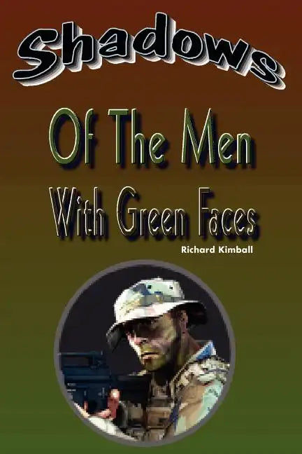 Shadows of the Men with Green Faces - Paperback