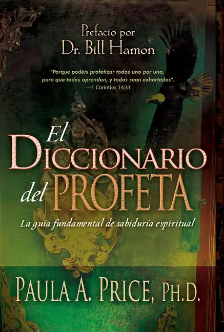 El Diccionario del Profeta: La Guía Fundamental de Sabiduría Espiritual - Paperback