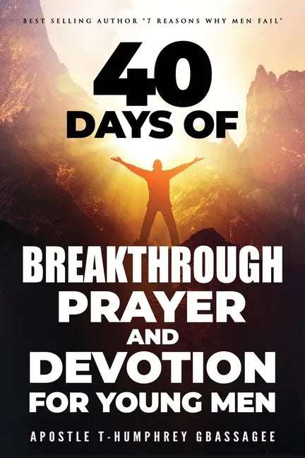 40 days of Breakthrough Prayer and Devotion for Young Men - Paperback