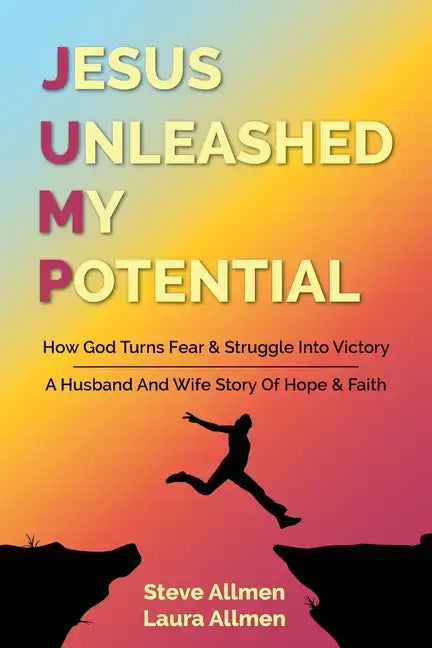 Jesus Unleashed My Potential - Paperback