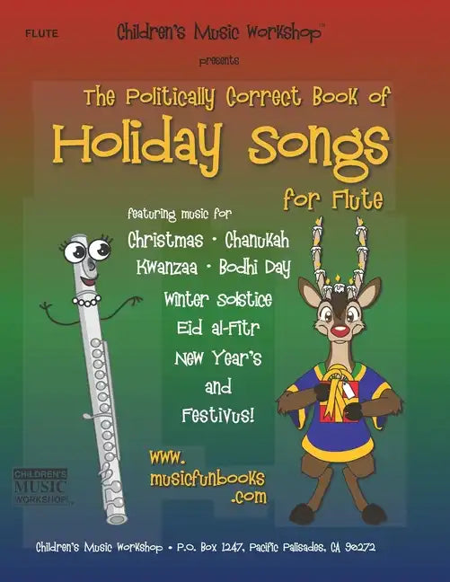 The Politically Correct Book of Holiday Songs for Flute - Paperback