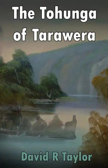 The Tohunga of Tarawera - Paperback